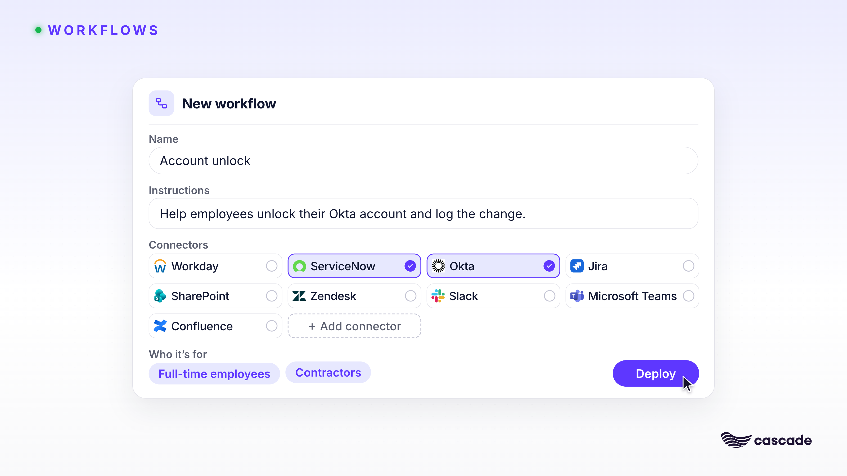 The Cascade workflow builder, with instructions, connected systems, and the employee groups a workflow is for